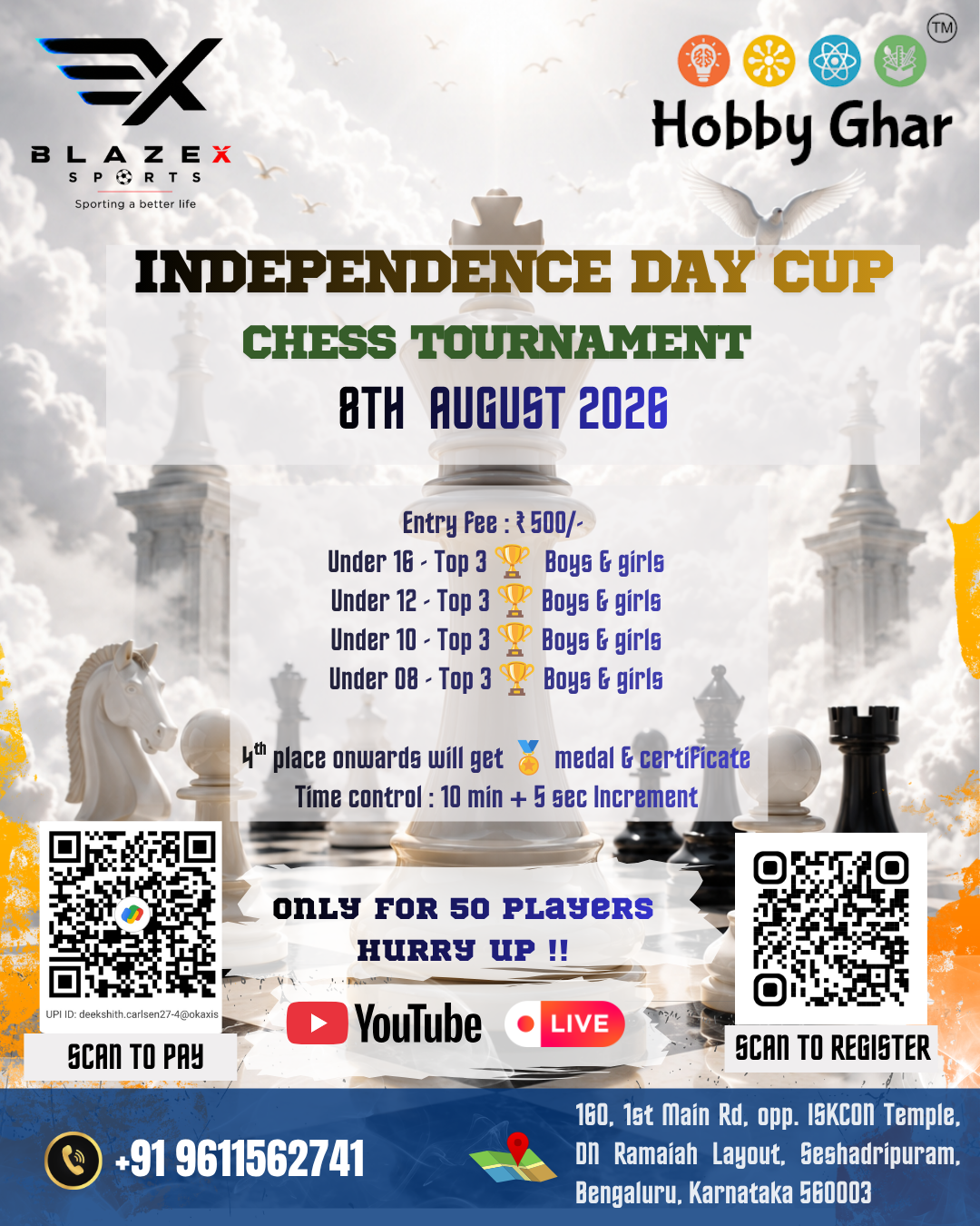 Blaze X Sports - Independence Day Cup Chess Tournament.